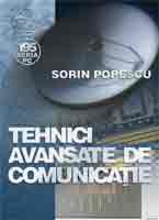 Tehnici avansate de comunicatie - Sorin Popescu