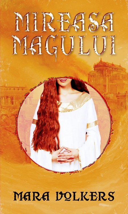 Mireasa magului - Mara Volkers