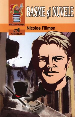 Basme si nuvele - Nicolae Filimon