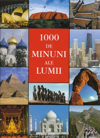 Coperta cărții '1000 De Minuni Ale Lumii'