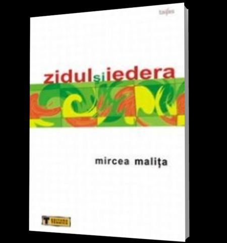 Coperta cărții 'Zidul si iedera - Mircea Malita'
