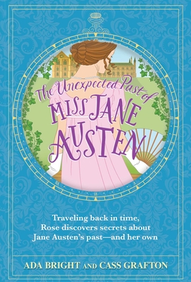 The Unexpected Past of Miss Jane Austen - Cass Grafton