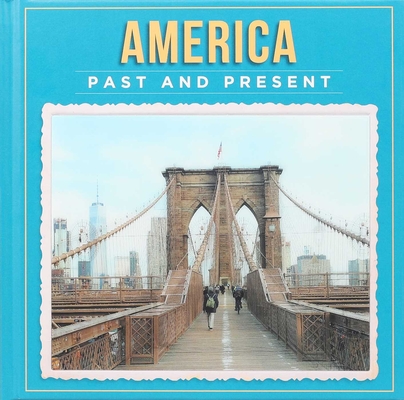 America Past and Present - Robin Pridy