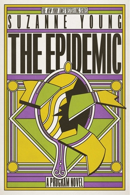 Coperta cărții 'The Epidemic - Suzanne Young'