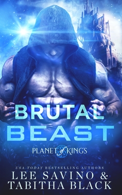 Brutal Beast - Lee Savino
