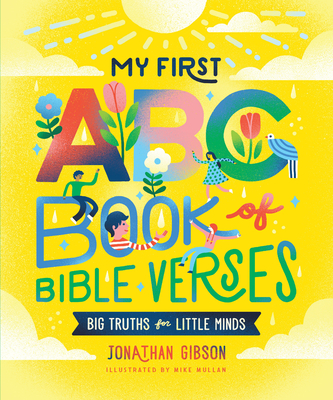 My First ABC Book of Bible Verses - Jonathan Gibson