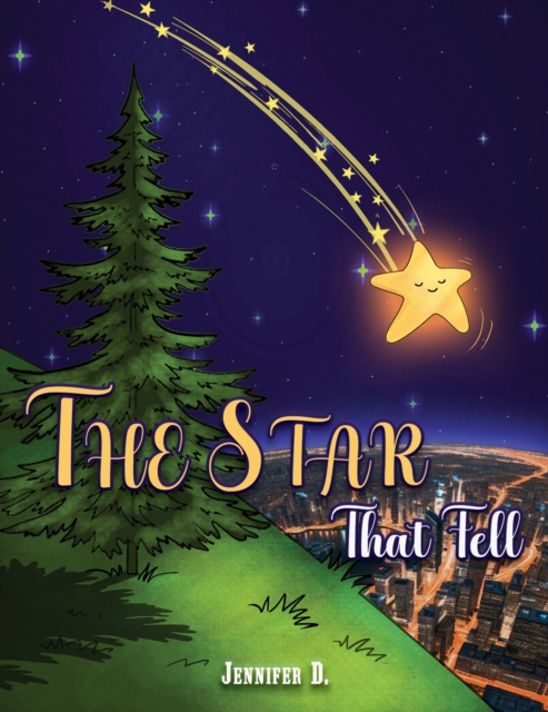 The Star That Fell - Jennifer D