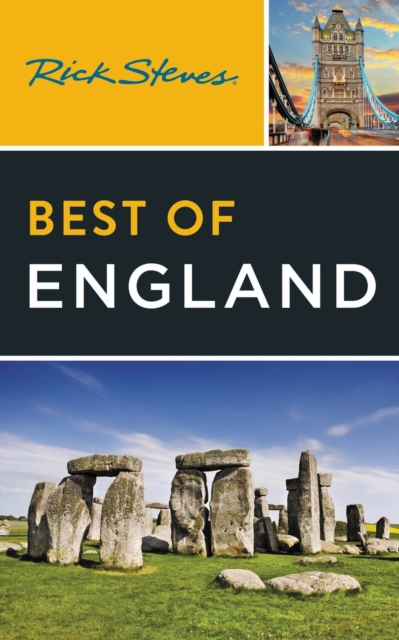 Rick Steves Best of England: With Edinburgh - Rick Steves