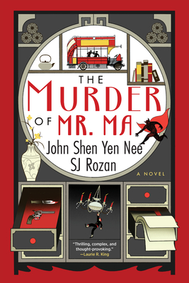 The Murder of Mr. Ma - Sj Rozan