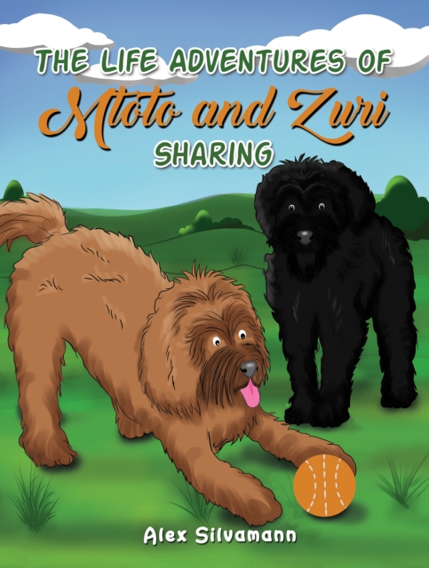 The Life Adventures of Mtoto and Zuri - Sharing - Alex Silvamann