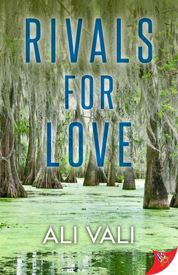 Rivals for Love - Ali Vali