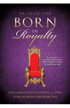 Coperta cărții 'Born in Royalty - Craig Cobb'