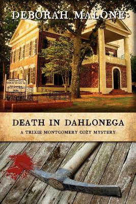 Coperta cărții 'Death in Dahlonega - Deborah Malone'