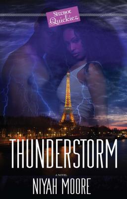 Thunderstorm: A Strebor Quickiez - Niyah Moore