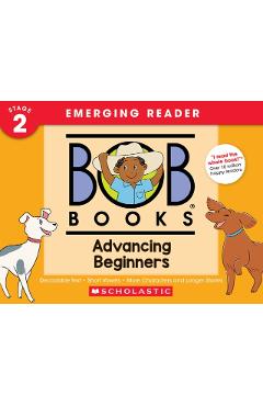 Bob Books - Advancing Beginners Hardcover Bind-Up Phonics, Ages 4 and Up, Kindergarten (Stage 2: Emerging Reader) - Bobby Lynn Maslen