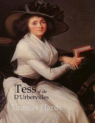 Tess of the d'Urbervilles: Large Print - Thomas Hardy