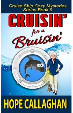 Coperta cărții 'Cruisin' for a Bruisin' - Hope Callaghan'