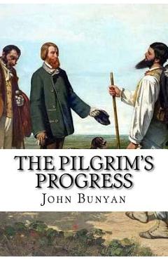 Coperta cărții 'The Pilgrim's Progress John Bunyan - Paula Benitez'