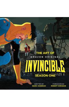 Poza produsului The Art of Invincible Season 1 - Marc Sumerak