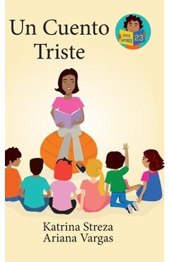 Coperta cărții 'Un Cuento Triste - Katrina Streza'