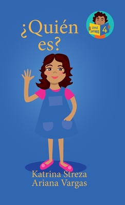 ¿Quien es? - Katrina Streza