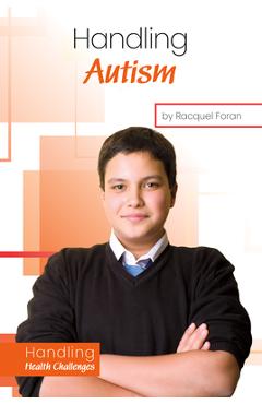 Coperta cărții 'Handling Autism - Racquel Foran'