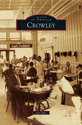 Coperta cărții 'Crowley - Ann Mire'