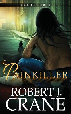 Painkiller - Robert J. Crane