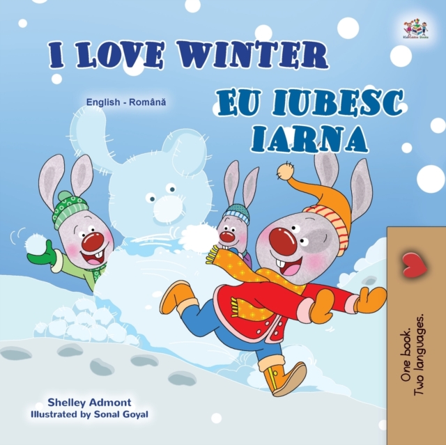 I Love Winter (English Romanian Bilingual Book for Kids) - Shelley Admont
