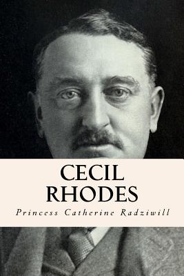 Cecil Rhodes - Princess Catherine Radziwill