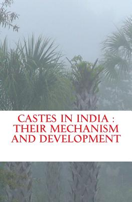 Castes in India: their mechanism and development - Gustave Le Bon