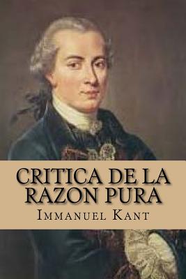 Critica de la Razon Pura (Spanish Edition) - Yordi Abreu