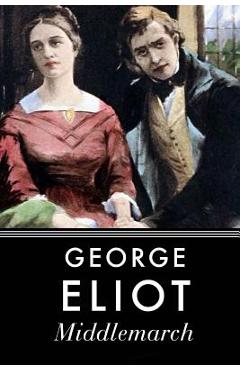 Coperta cărții 'Middlemarch - George Eliot'