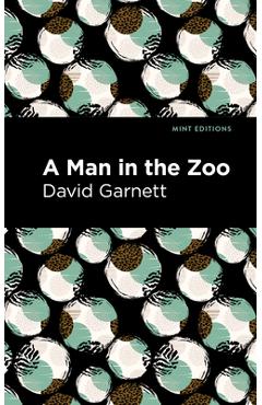 Poza produsului A Man in the Zoo - David Garnett