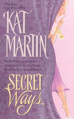 Secret Ways - Kat Martin