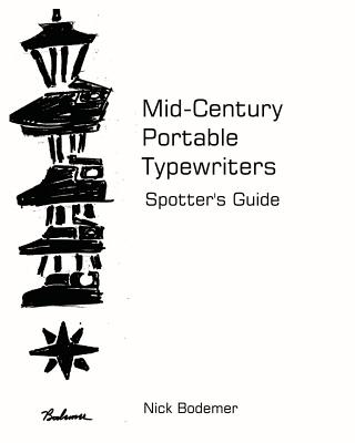 Coperta cărții 'Mid Century Portable Typewriters: Spotter's Guide - Nick Bodemer'