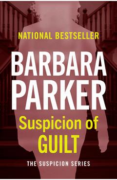 Coperta cărții 'Suspicion of Guilt - Barbara Parker'