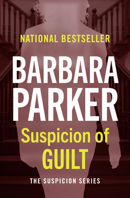 Coperta cărții 'Suspicion of Guilt - Barbara Parker'