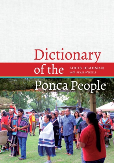 Dictionary of the Ponca People - Louis V. Headman