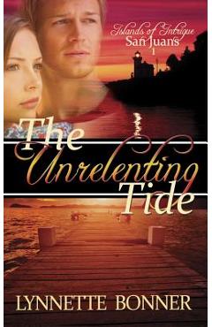 Coperta cărții 'The Unrelenting Tide - Lynnette Bonner'