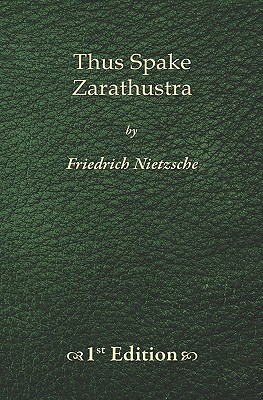 Thus Spake Zarathustra - 1st Edition - Friedrich Wilhelm Nietzsche