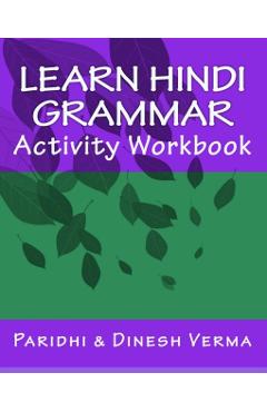 Learn Hindi Grammar Activity Workbook - Dinesh Verma