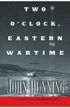 Coperta cărții 'Two O'Clock, Eastern Wartime - John Dunning'