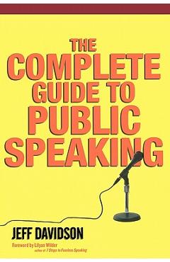Coperta cărții 'The Complete Guide To Public Speaking - Jeff Davidson'