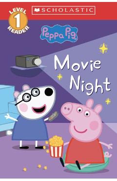 Movie Night (Peppa Pig: Level 1 Reader #13) - Scholastic