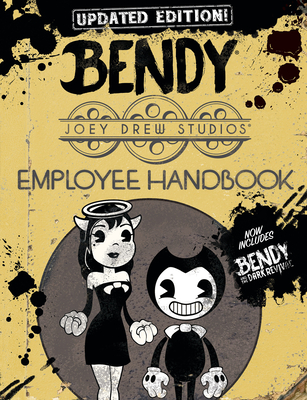 Joey Drew Studios Updated Employee Handbook: An Afk Book (Bendy) - Scholastic