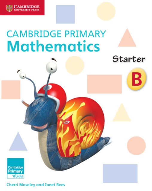 Coperta cărții 'Cambridge Primary Mathematics Starter Activity Book B - Cherri Moseley'