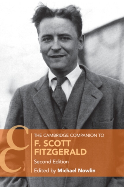 The Cambridge Companion to F. Scott Fitzgerald - Michael Nowlin