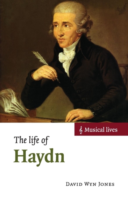 The Life of Haydn - David Wyn Jones