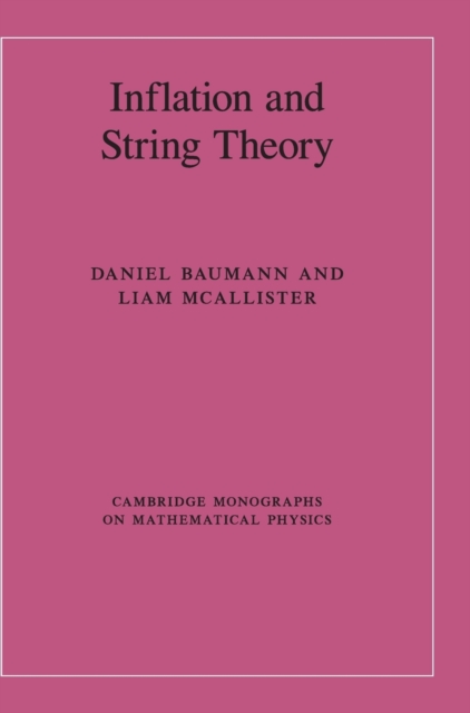 Inflation and String Theory - Daniel Baumann